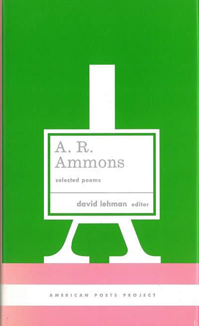 Vorderes Coverbild A. R. Ammons: Selected Poems: (American Poets Project #20)
