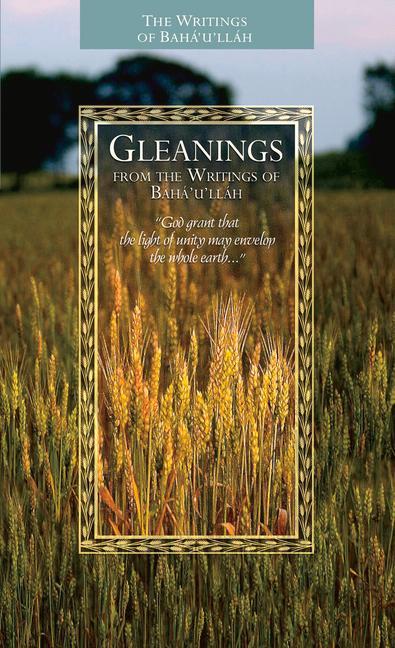 Vorderes Coverbild Gleanings from the Writings of Baha'u'llah