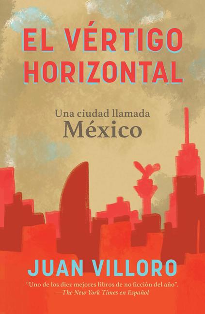 Vorderes Coverbild El Vértigo Horizontal / Horizontal Vertigo