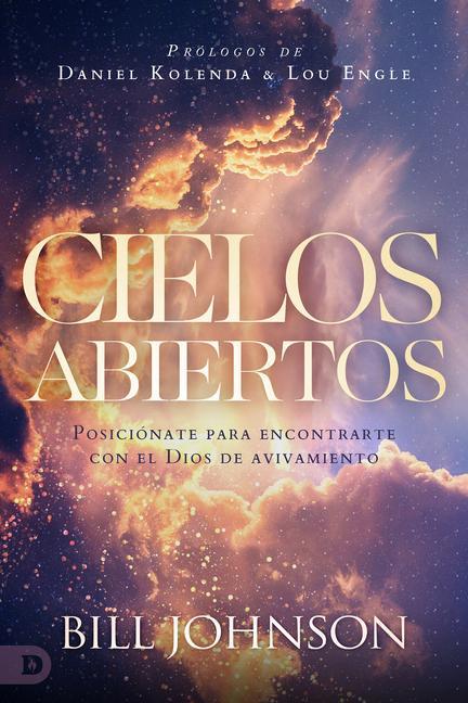 Vorderes Coverbild Cielos Abiertos (Spanish Edition): Posiciónate para encontrarte con el Dios de avivamiento