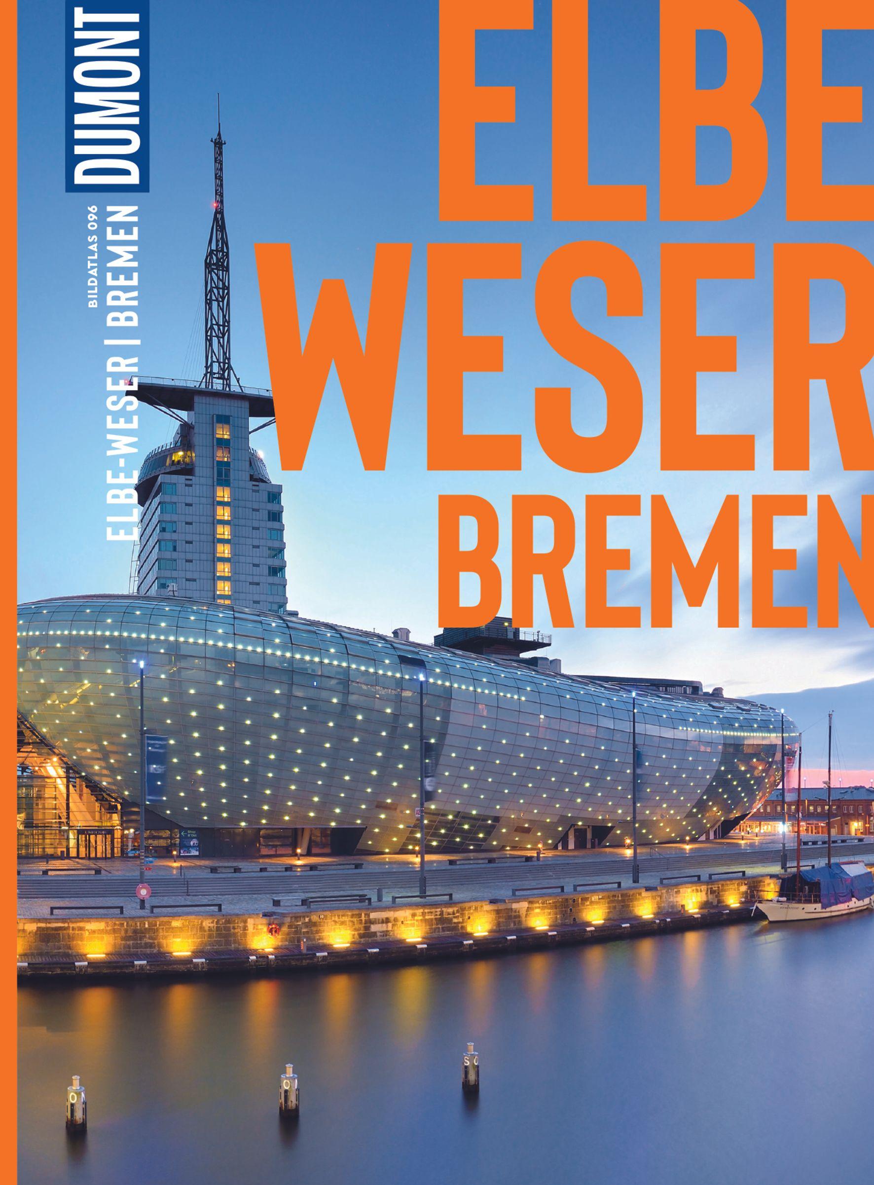 Vorderes Coverbild DuMont Bildatlas Elbe und Weser, Bremen