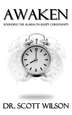 Vorderes Coverbild Awaken: Sounding the Alarm on Sleepy Christianity