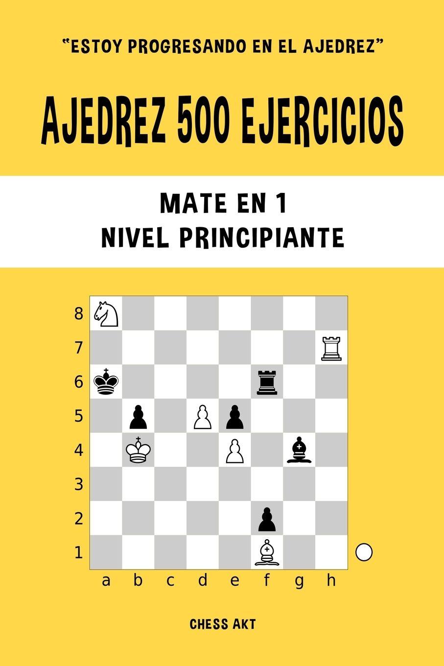 Vorderes Coverbild Ajedrez 500 ejercicios, Mate en 1, Nivel Principiante