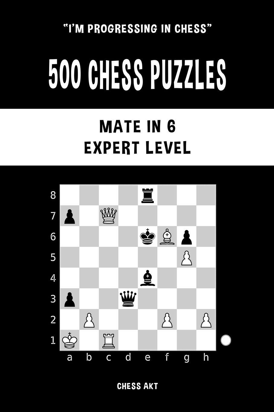 Vorderes Coverbild 500 Chess Puzzles, Mate in 6, Expert Level