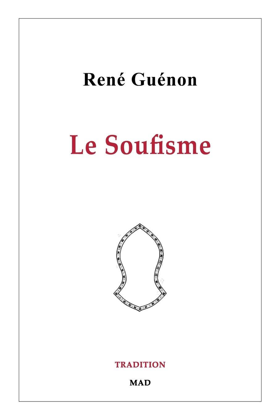 Vorderes Coverbild Le Soufisme