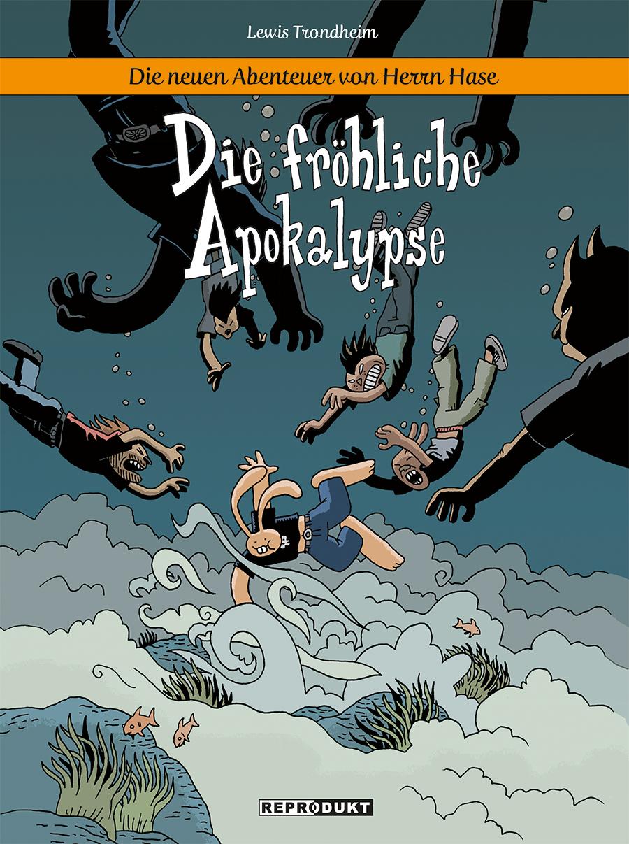 Vorderes Coverbild Die neuen Abenteuer von Herrn Hase 5: Die fröhliche Apokalypse