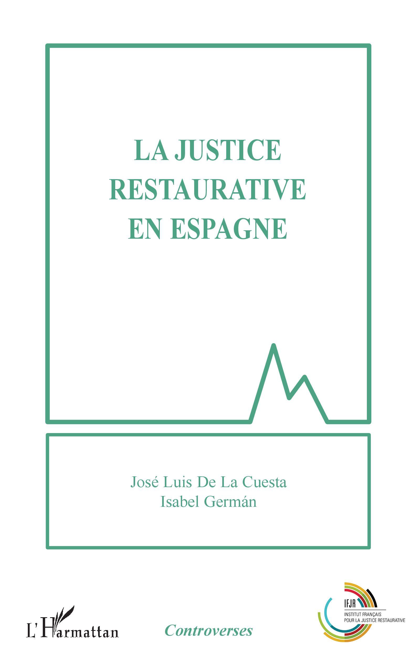 Vorderes Coverbild La justice restaurative en Espagne