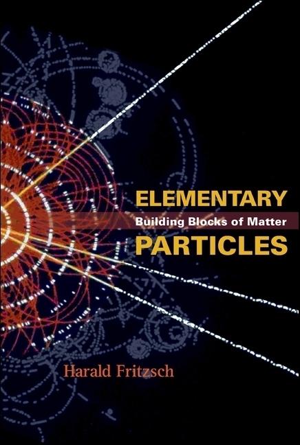 Vorderes Coverbild Elementary Particles: Building Blocks of Matter