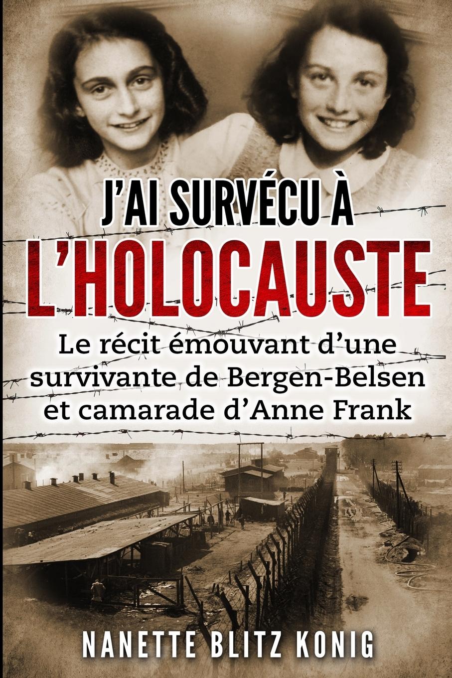 Vorderes Coverbild J'ai survécu à l'Holocauste
