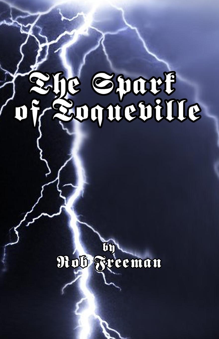 Vorderes Coverbild The Spark of Toqueville