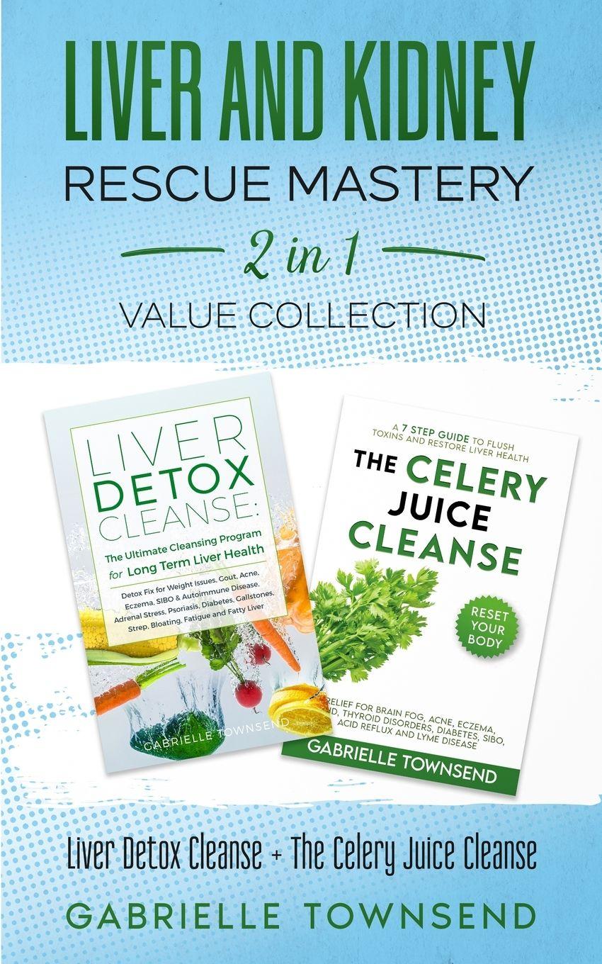 Vorderes Coverbild Liver and Kidney Rescue Mastery 2 in 1 Value Collection