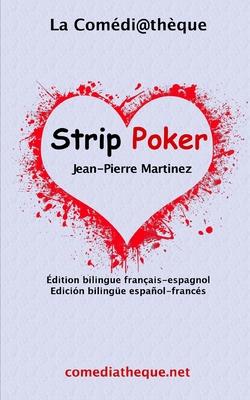 Vorderes Coverbild Strip Poker: Édition bilingue français-espagnol