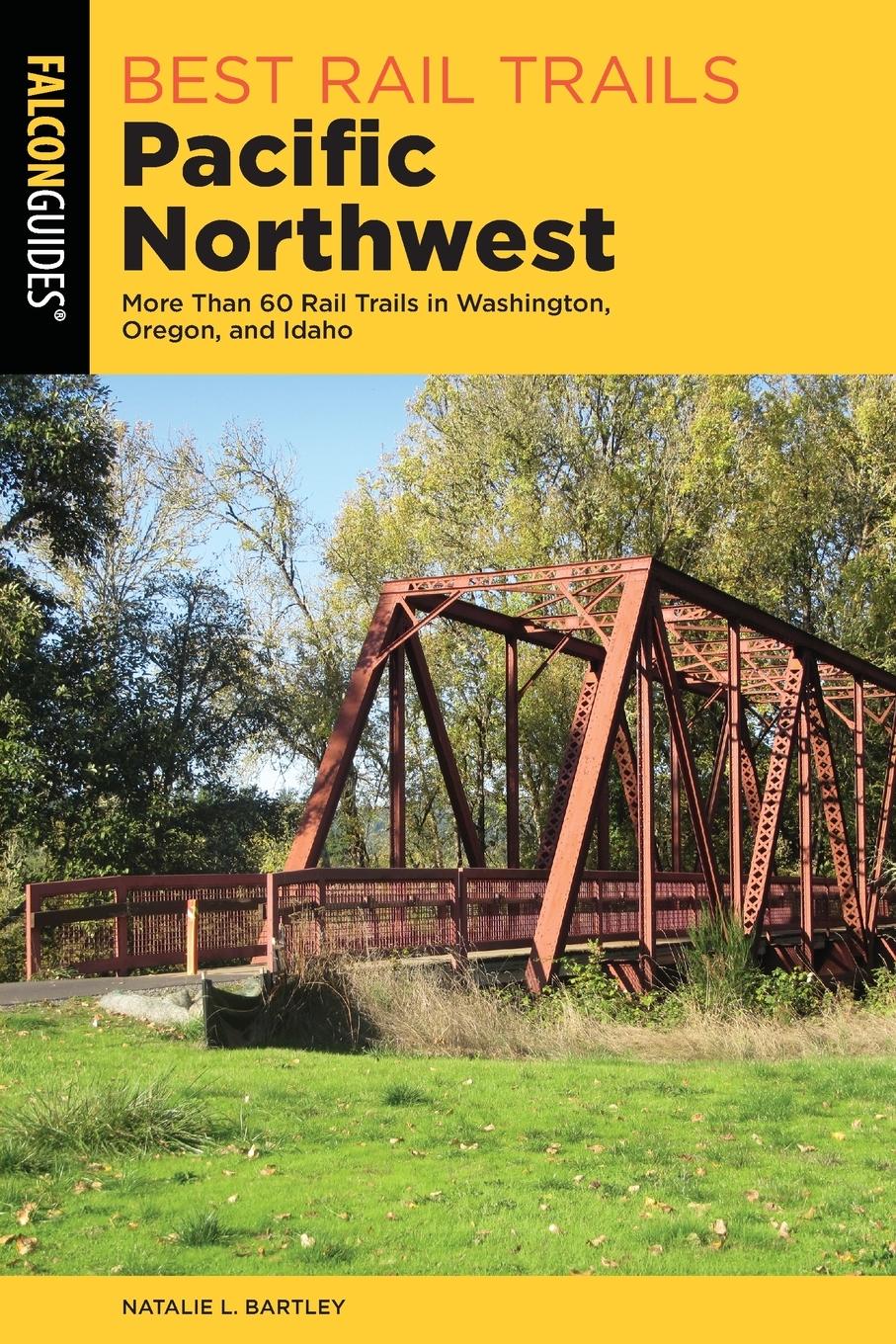 Vorderes Coverbild Best Rail Trails Pacific Northwest