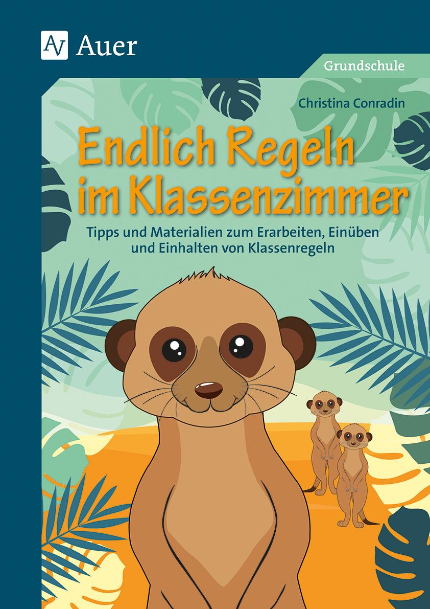 Vorderes Coverbild Endlich Regeln im Klassenzimmer