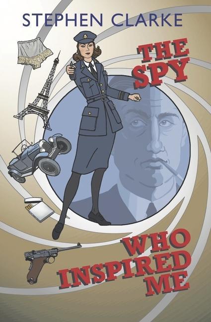 Vorderes Coverbild The Spy Who Inspired Me