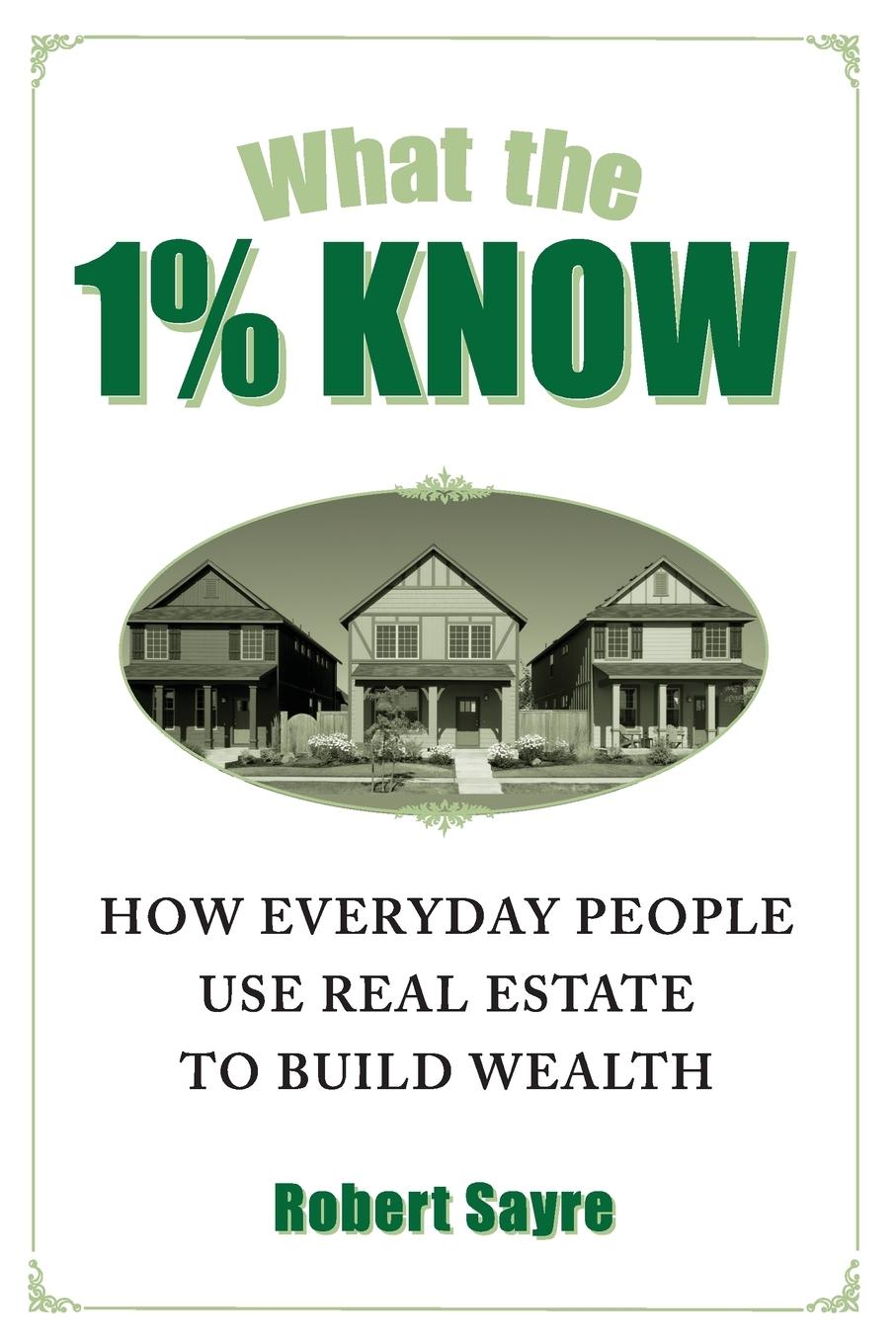 Vorderes Coverbild What the 1% Know