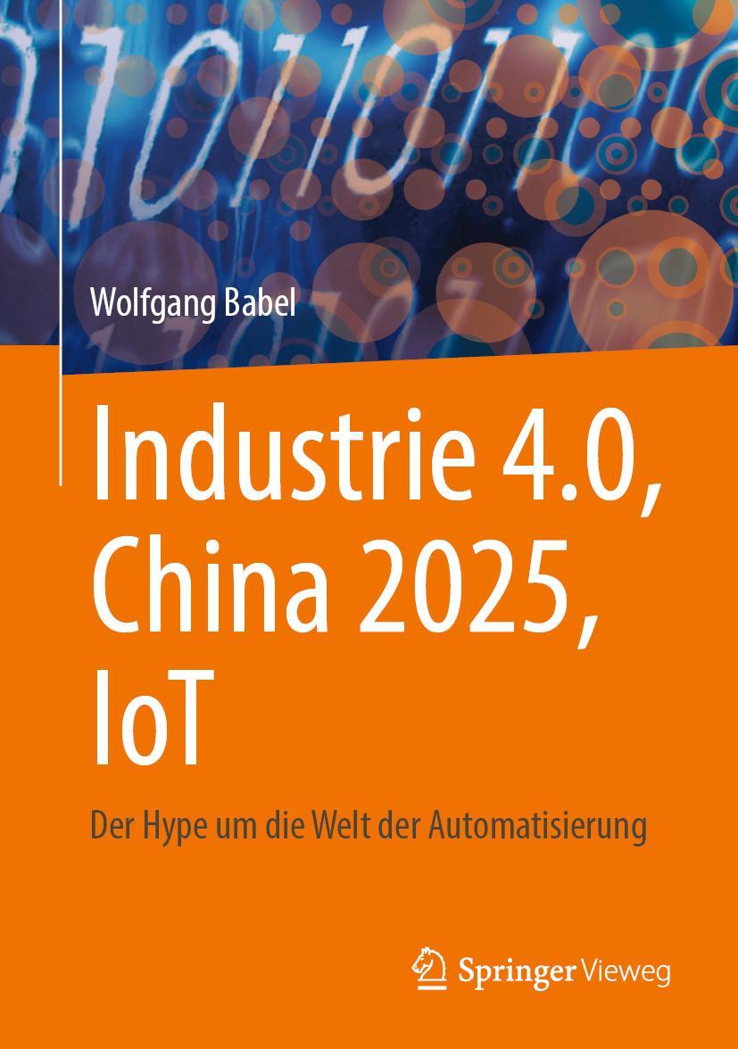 Vorderes Coverbild Industrie 4.0, China 2025, IoT