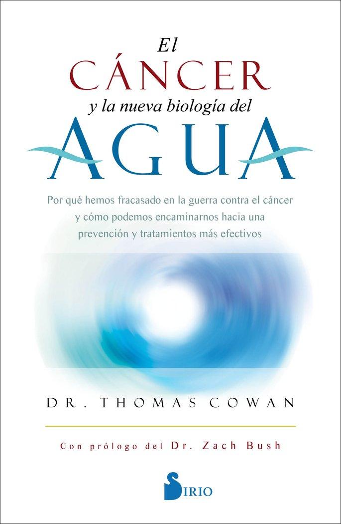 Vorderes Coverbild Cancer Y La Nueva Biologia del Agua, El