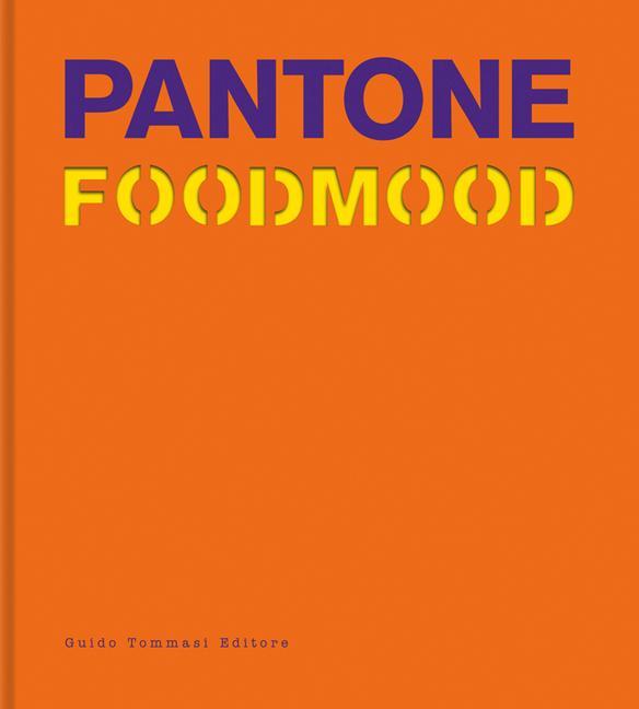 Vorderes Coverbild Pantone Foodmood