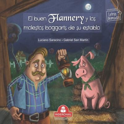 Vorderes Coverbild El Buen Flannery Y Los Molestos Boggarts de Su Establo: cuento infantil