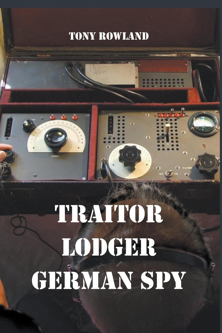 Vorderes Coverbild Traitor Lodger German Spy