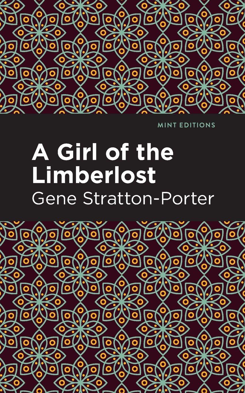 Vorderes Coverbild A Girl of the Limberlost