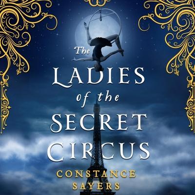 Vorderes Coverbild The Ladies of the Secret Circus