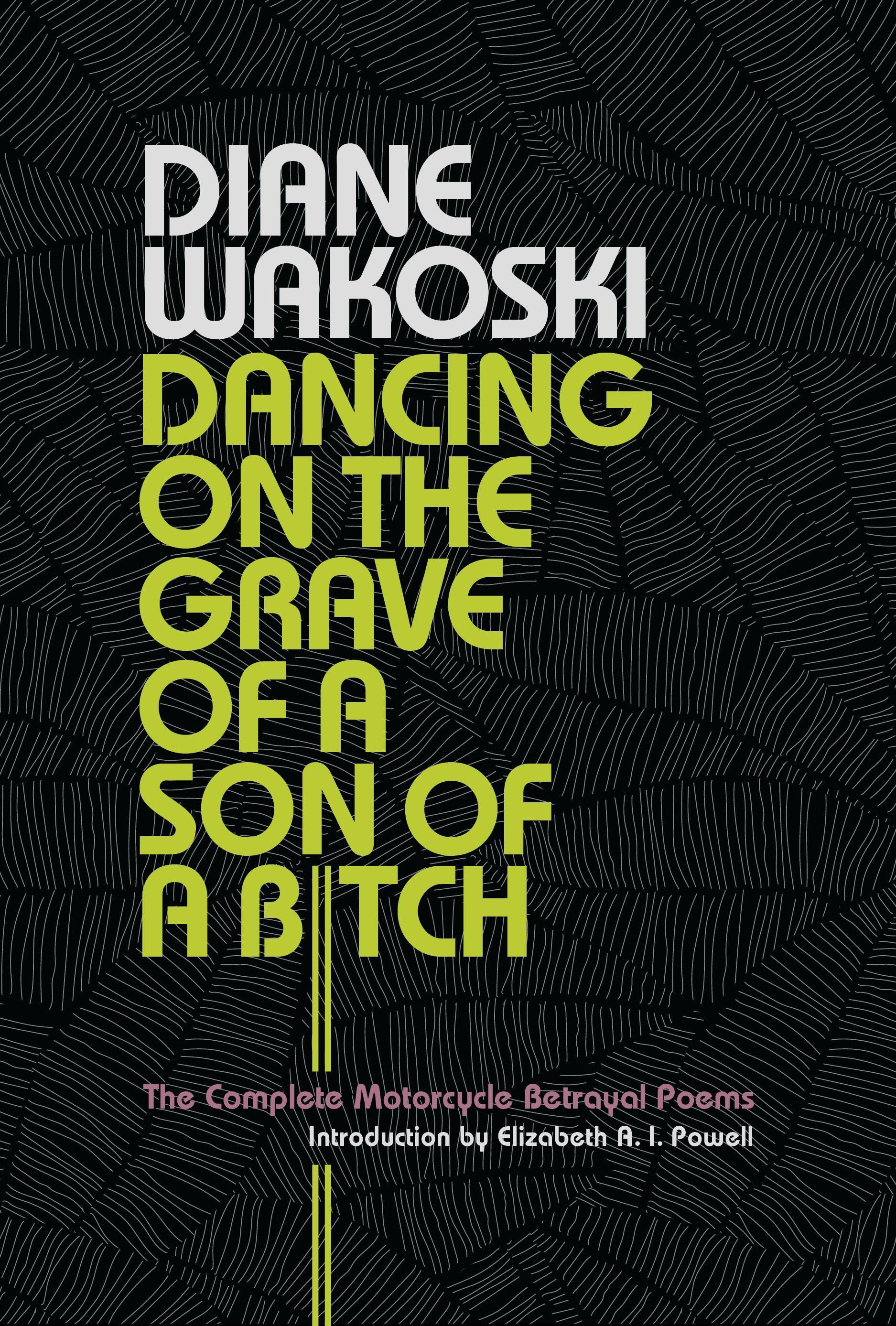 Vorderes Coverbild Dancing on the Grave of a Son of a Bitch