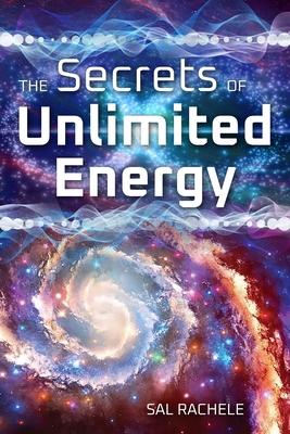 Vorderes Coverbild The Secrets of Unlimited Energy