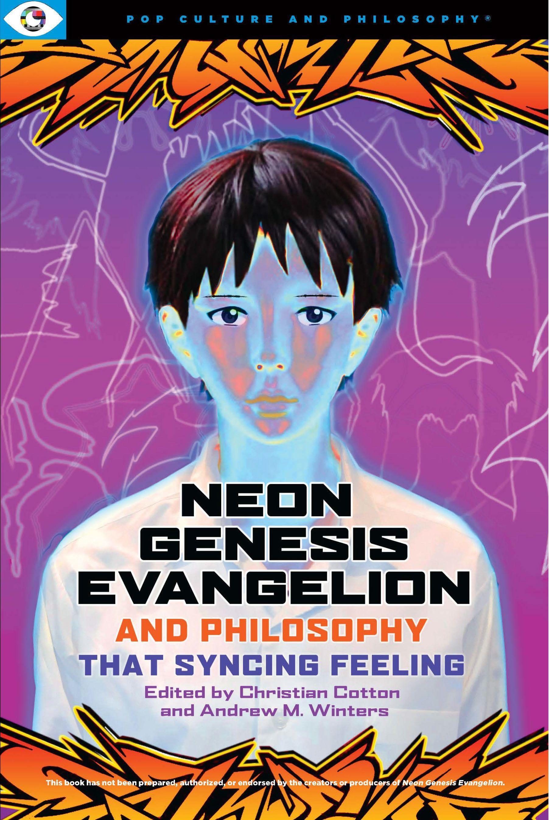 Vorderes Coverbild Neon Genesis Evangelion and Philosophy: That Syncing Feeling