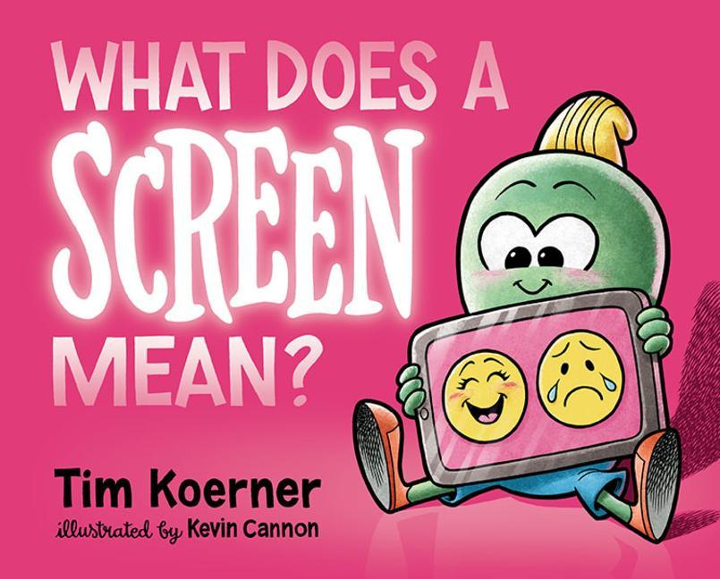Vorderes Coverbild What Does a Screen Mean?