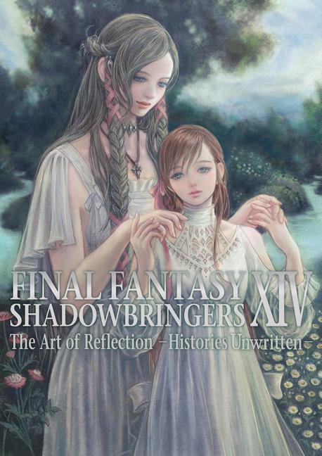 Vorderes Coverbild Final Fantasy XIV: Shadowbringers -- The Art of Reflection -Histories Unwritten-