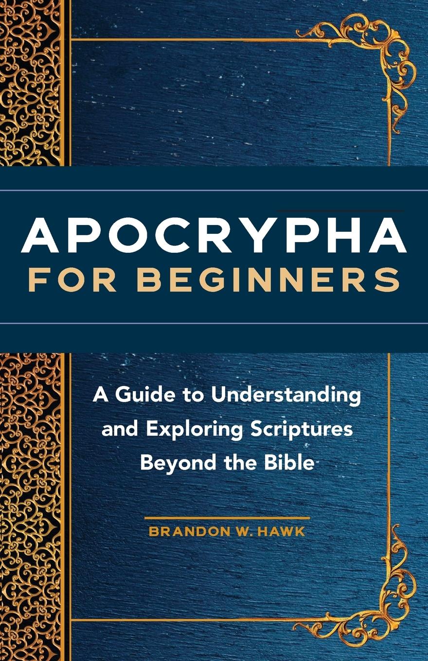 Vorderes Coverbild Apocrypha for Beginners