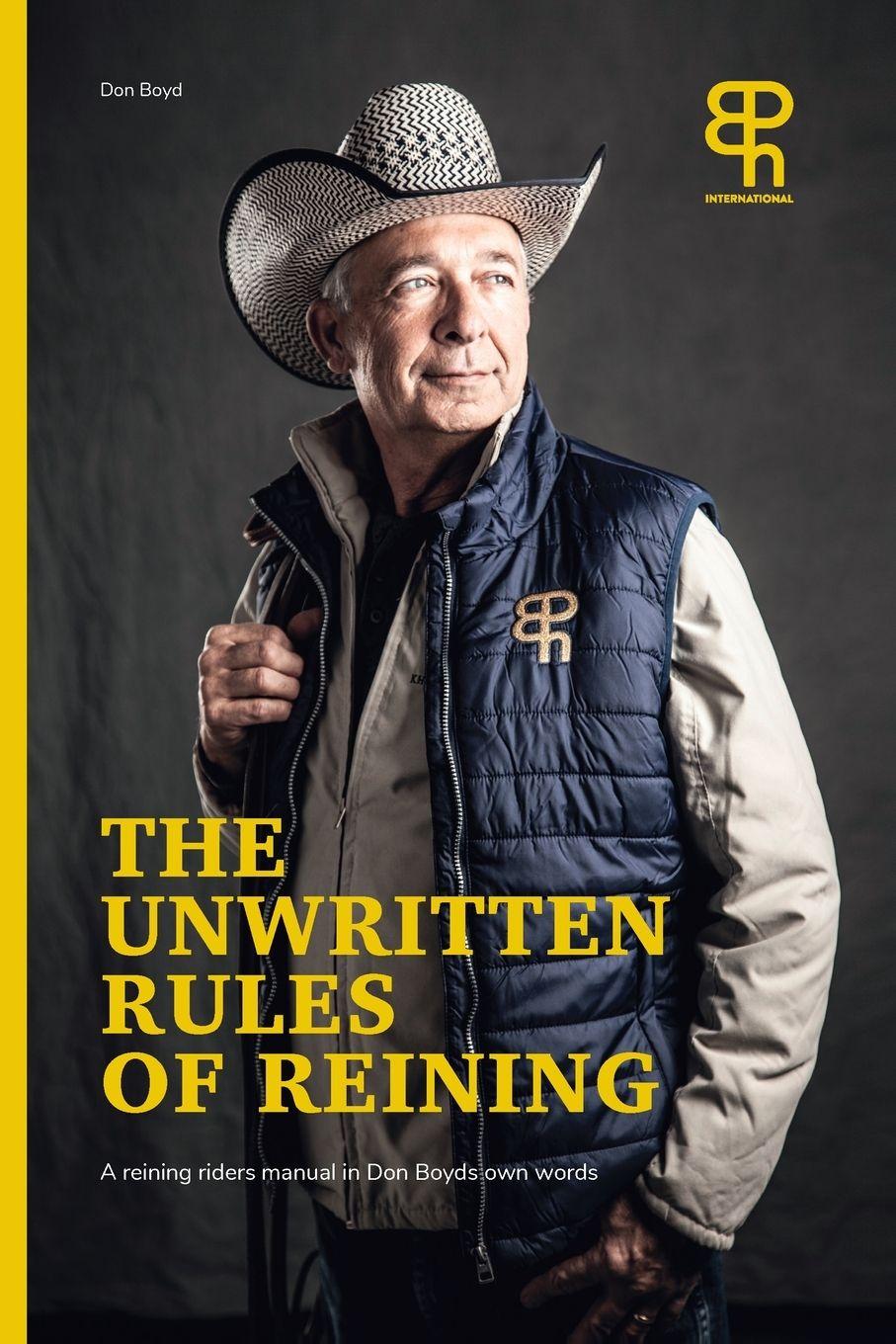 Vorderes Coverbild The Unwritten rules of reining