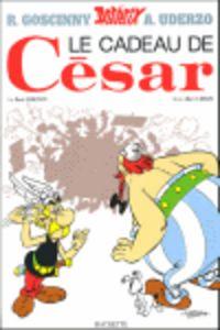 Vorderes Coverbild Asterix Französische Ausgabe 21. Les cadeau de Cesar