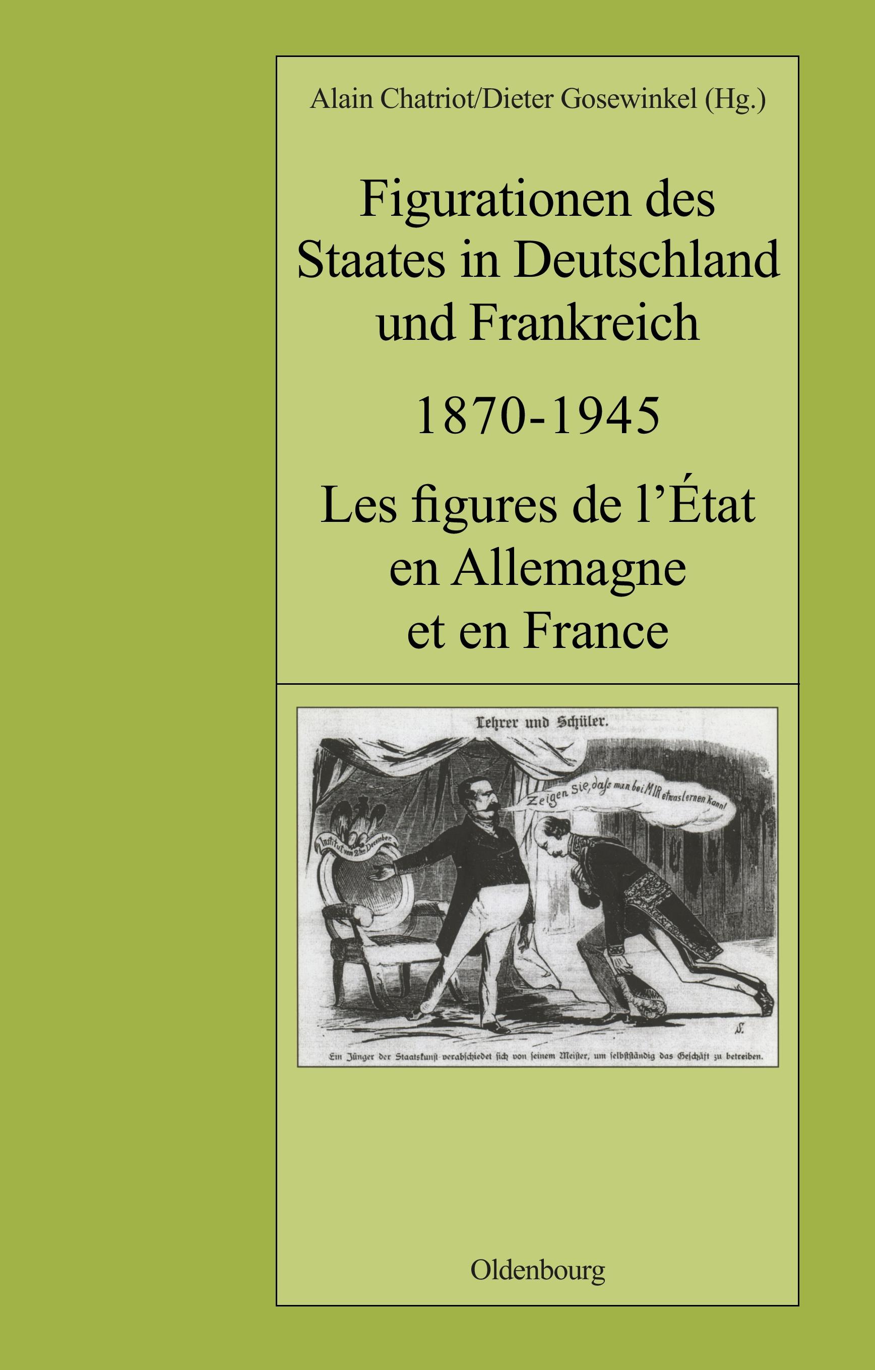 Vorderes Coverbild Figurationen des Staates in Deutschland und Frankreich 1870-1945. Les figures de l'État en Allemagne et en France