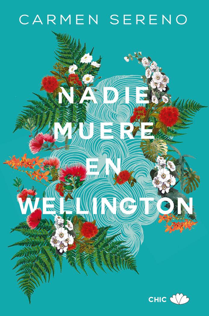 Vorderes Coverbild Nadie Muere En Wellington