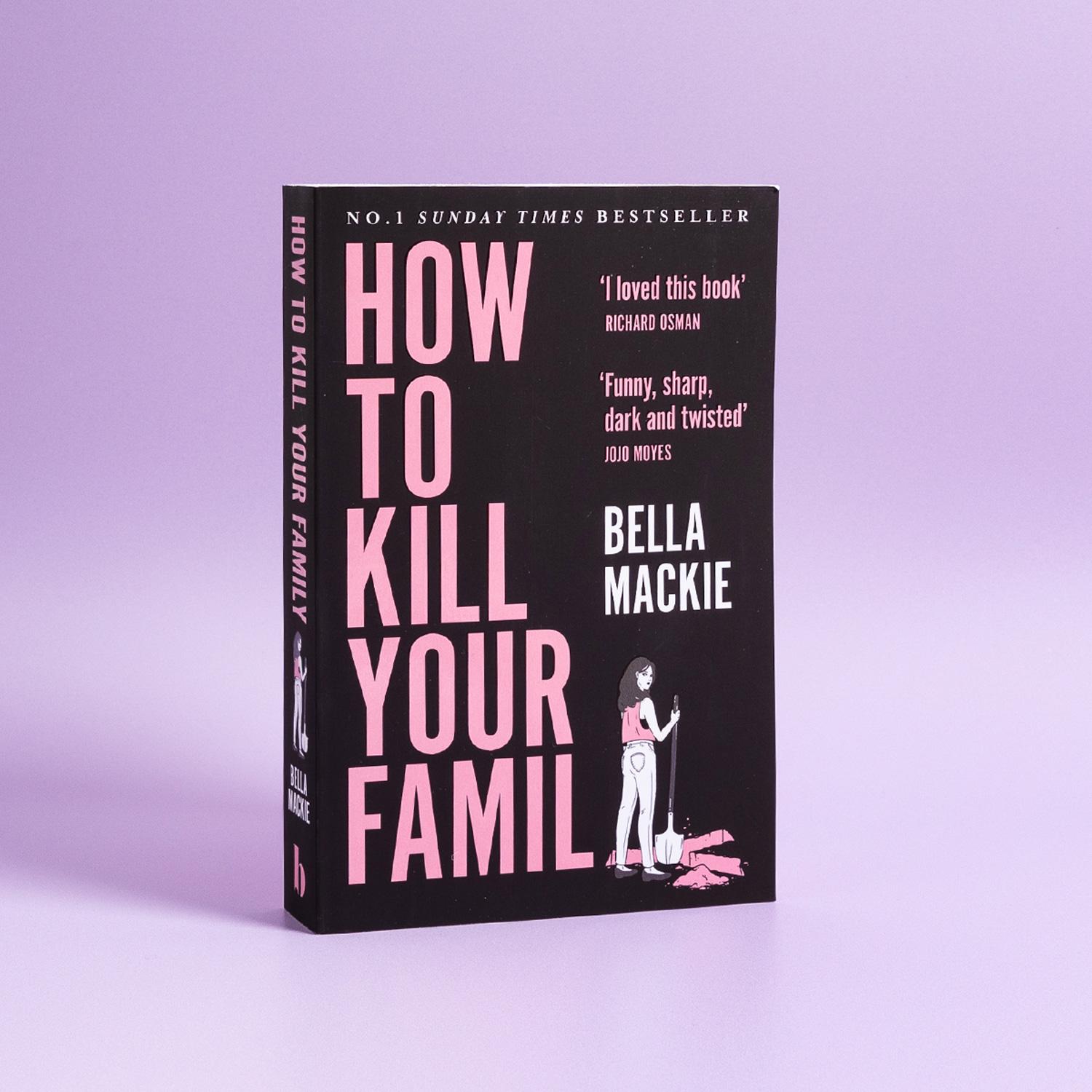 Beispielinhalt (Bild) How to Kill Your Family