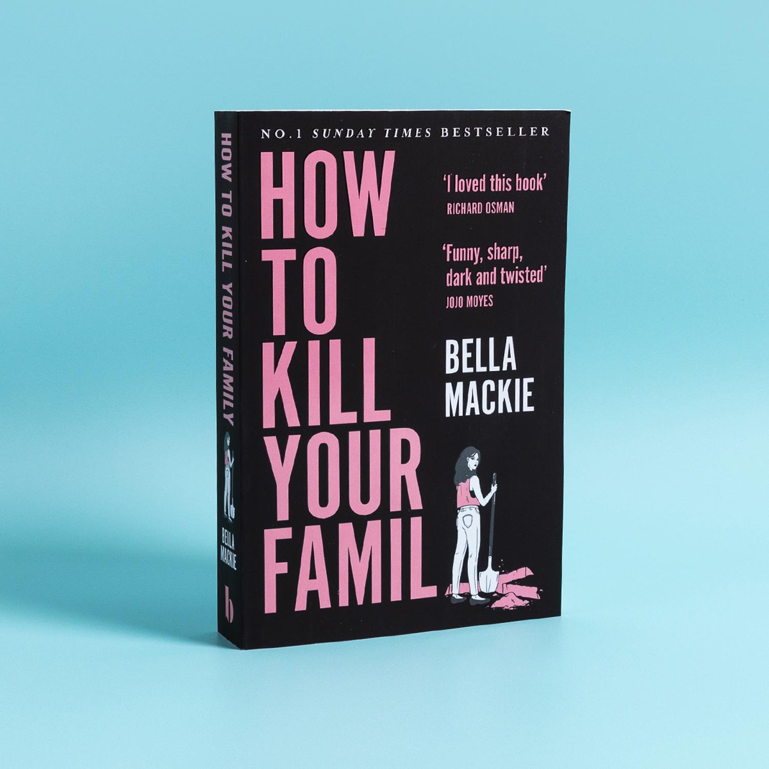 Beispielinhalt (Bild) How to Kill Your Family