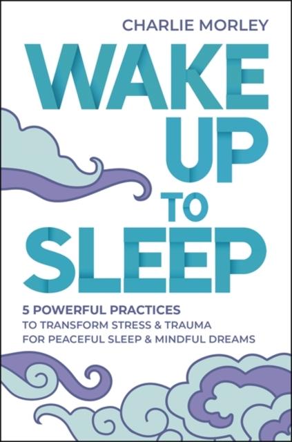 Vorderes Coverbild Wake Up to Sleep
