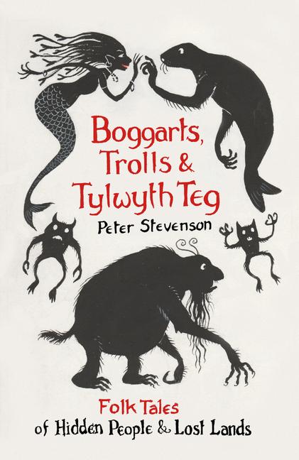 Vorderes Coverbild Boggarts, Trolls and Tylwyth Teg