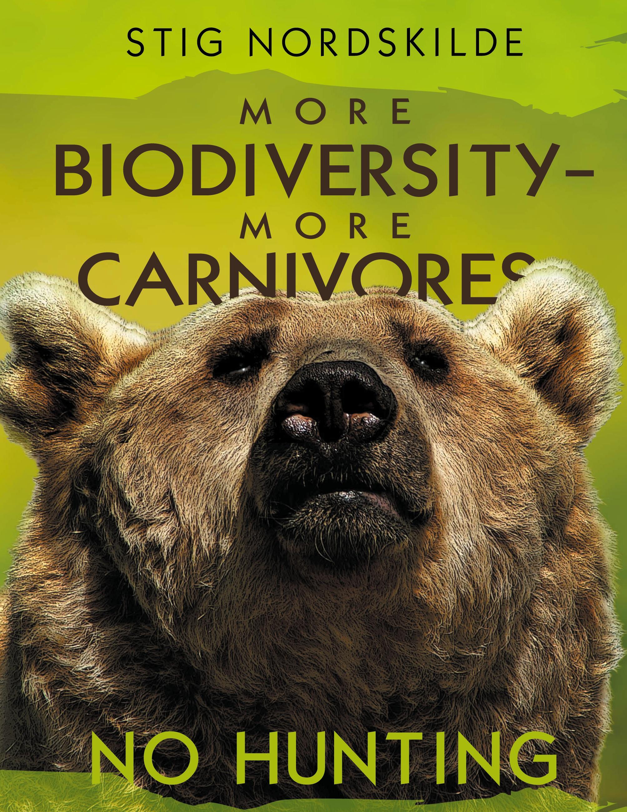 Vorderes Coverbild More biodiversity - More carnivores - No hunting