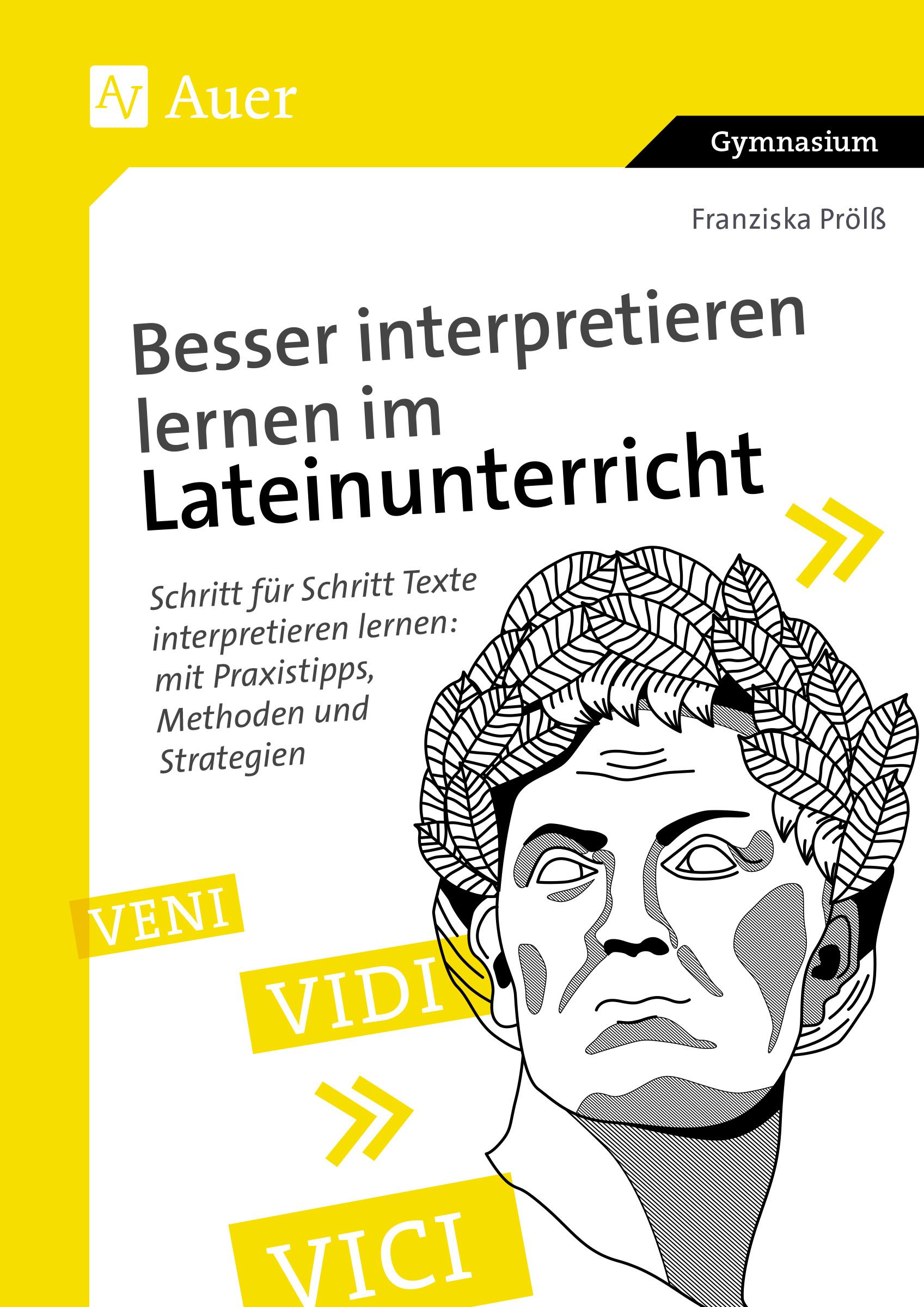 Vorderes Coverbild Besser interpretieren lernen im Lateinunterricht