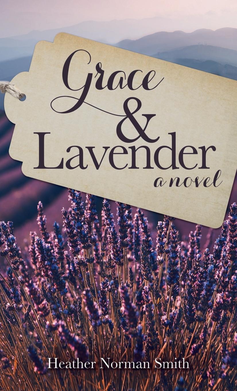 Vorderes Coverbild Grace & Lavender