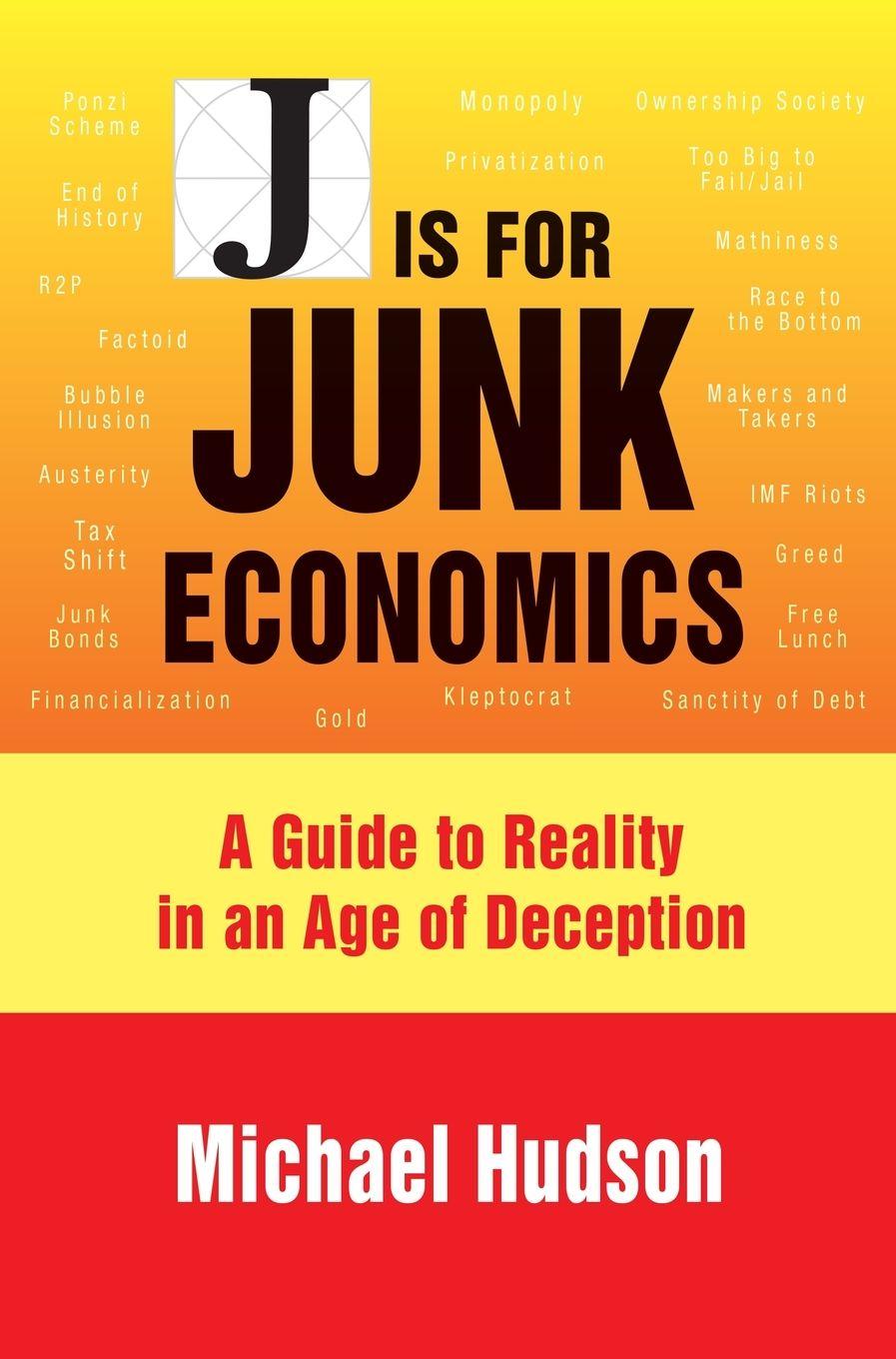 Vorderes Coverbild J IS FOR JUNK ECONOMICS