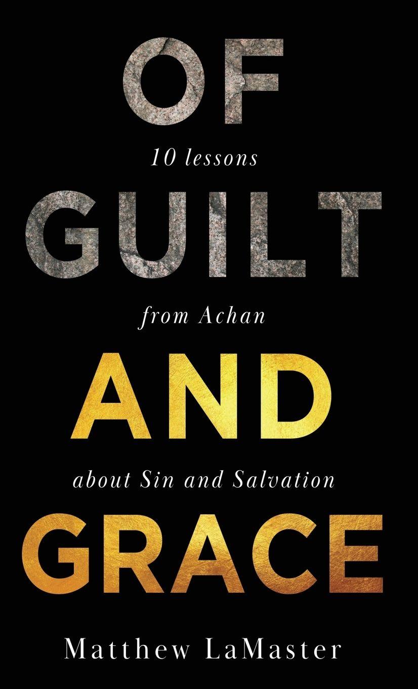 Vorderes Coverbild Of Guilt And Grace