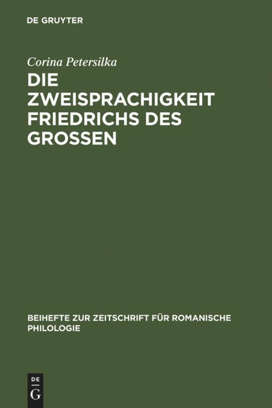 Vorderes Coverbild Die Zweisprachigkeit Friedrichs des Großen