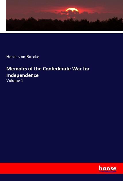 Vorderes Coverbild Memoirs of the Confederate War for Independence