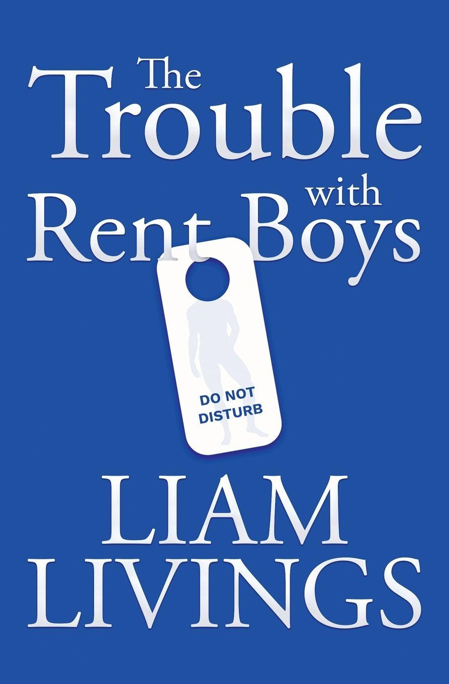 Vorderes Coverbild The Trouble with Rent Boys