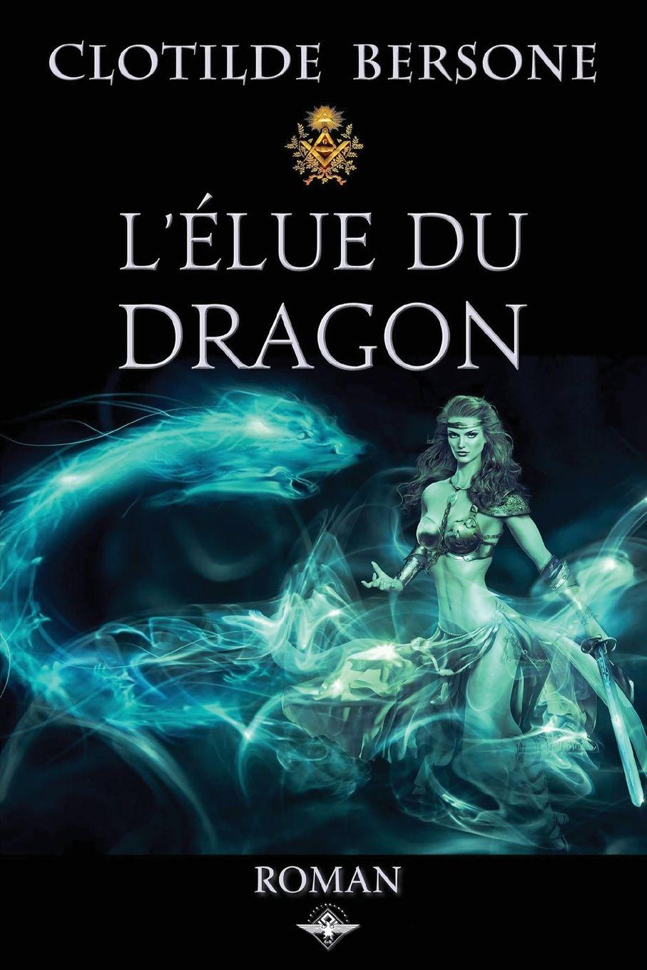 Vorderes Coverbild L'élue du dragon